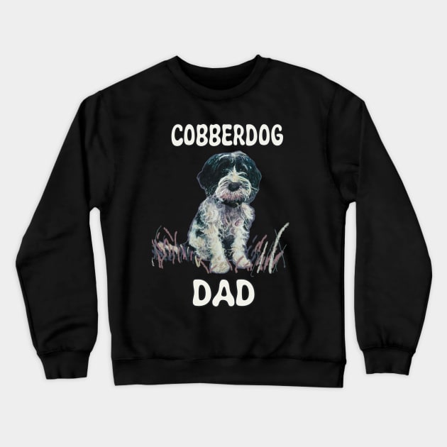 Black and White Cobberdog Dad shirt Crewneck Sweatshirt by Peaceful Pigments